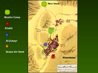 Muslim Camp Khalid Al-Zubayr Quays bin Saad 