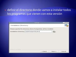 definir el directorio donde vamos a instalar todos los programas que vienen con esta versión 