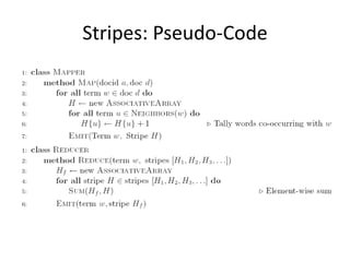 Stripes: Pseudo-Code
 