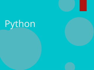 Python
 