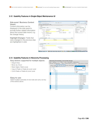 Page 42 of 296
3.12 Usability Features in Single-Object Maintenance UI
3.13 Usability Features in Hierarchy Processing
 