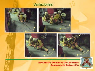 Variaciones:
Asociación Bomberos de Las Heras
Academia de Instrucción
 