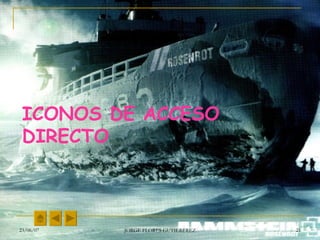 ICONOS DE ACCESO DIRECTO 
