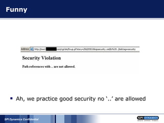 Funny Ah, we practice good security no ‘..’ are allowed 