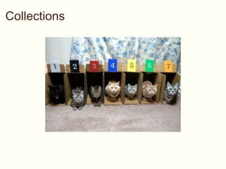 Collections  