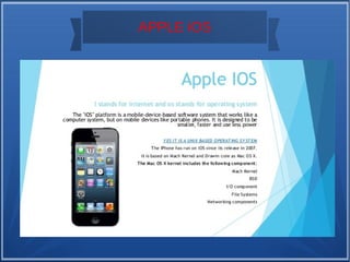 APPLE iOS
 