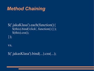 modern javascript, unobtrusive javascript, jquery