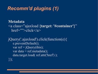 modern javascript, unobtrusive javascript, jquery