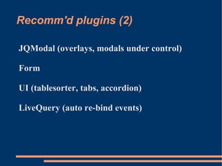 modern javascript, unobtrusive javascript, jquery