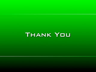 Thank You
 