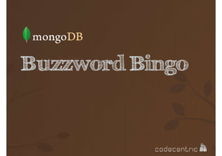 Buzzword Bingo

 