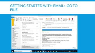 GETTING STARTEDWITH EMAIL: GOTO
FILE
 