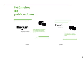 51
Parámetros
de
publicaciones
1200x600 800x800
 