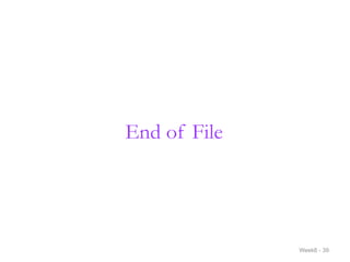 End of File
Week8 - 39
 