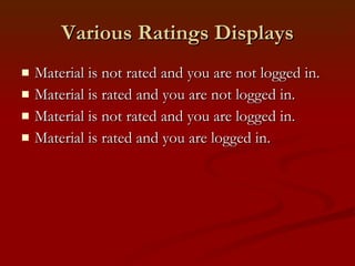 Various Ratings Displays Material is not rated and you are not logged in. Material is rated and you are not logged in. Material is not rated and you are logged in. Material is rated and you are logged in. 