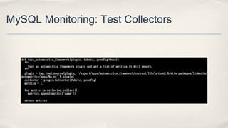 MySQL Monitoring: Test Collectors
 