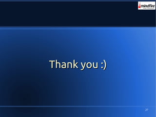 27
Thank you :)Thank you :)
 