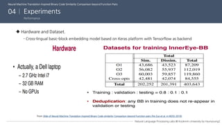 Neural machine translation inspired binary code similarity comparison beyond function pairs