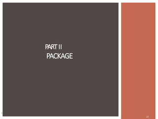 22
PARTII
PACKAGE
O
 