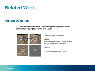 Related Work 
•Object Detection 
18 
E. Mohedano 
 