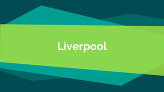 Liverpool
 