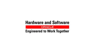 44   Copyright © 2012, Oracle and/or its affiliates. All rights reserved.   Oracle
 