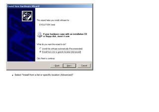 q Select "Install from a list or specific location (Advanced)"
 