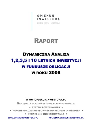 Raport Fundusze Obligacji 1 Do 10 Lat