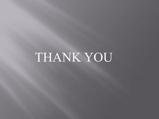 THANK YOU
 