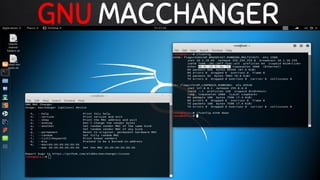 GNU MACCHANGER
 