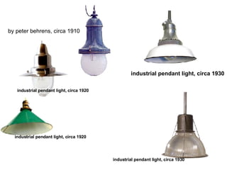       industrial pendant light, circa 1930 industrial pendant light, circa 1930 industrial pendant light, circa 1920 industrial pendant light, circa 1920 by peter behrens, circa 1910 