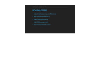 CONTROLANDO ARDUINO COM PHP
DICAS PARA ESTUDOS
▸ https://multilogica-shop.com/Referencia
▸ http://playground.arduino.cc
▸ https://www.robocore.net
▸ http://labdegaragem.com
▸ http://www.paulotrentin.com.br
 
