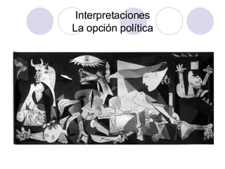 Interpretaciones La opción política 