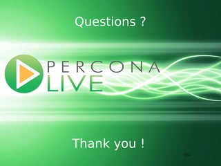 114
Questions ?
114
Thank you !
 