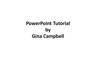 EDFI560 Final Presentation!!!By Gina Campbell