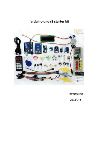 arduino uno r3 starter kit
B2CQSHOP
2013-7-2
 
