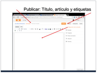 Publicar: Título, artículo y etiquetasPublicar: Título, artículo y etiquetas
 