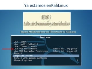 Ya estamos enKaliLinux
 