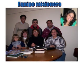 Equipo misionero 