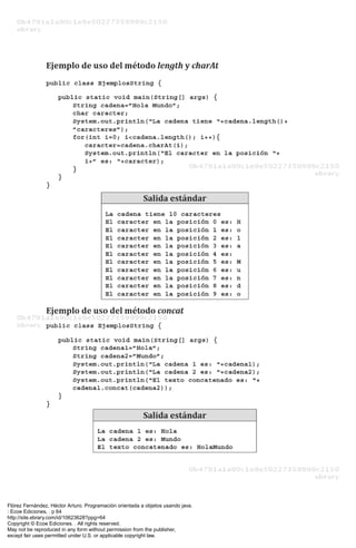 Flórez Fernández, Héctor Arturo. Programación orientada a objetos usando java.
: Ecoe Ediciones, . p 64
http://site.ebrary.com/id/10623628?ppg=64
Copyright © Ecoe Ediciones. . All rights reserved.
May not be reproduced in any form without permission from the publisher,
except fair uses permitted under U.S. or applicable copyright law.
 