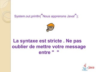 Qu’est qu’une classe ?
public class Fille {

private int id ;
                                 Les variables de classe
private String nom;
private String prenom;
private String dateNaissance;
private String lieudeNaissance;

public static int nbFille =0 ;

}

    Une variable de classe est une variable qui est commune à toutes
    Les instances de cette classe. Une variable de ce type peut être
    accessible sans avoir à passer par une instances de la classe.
 