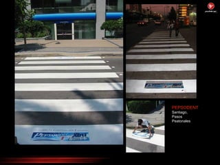 PEPSODENT Santiago,  Pasos Peatonales 