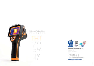 AASSTTEERRMMMOOOCCÁÁMMMAAARRAA
SSDD I GG I T AA L EE
HT INSTRUMENTS S.L.
Legalitat, 89
08024 Barcelona
ESPAÑA
T +34 93 408 17 77
F +34 93 408 36 30
E-mail: cial@htinstruments.es
www.htinstruments.es
AR1418
 