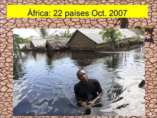 África: 22 países Oct. 2007 