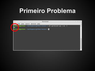 Primeiro Problema
 