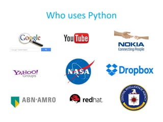 Who uses Python
 