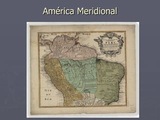 América Meridional 