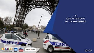 17
-4-
LES ATTENTATS
DU 13 NOVEMBRE
 