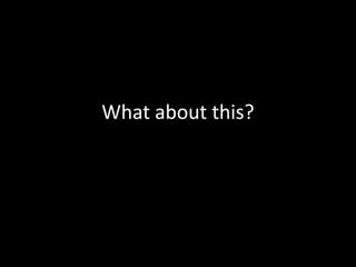 What about this?