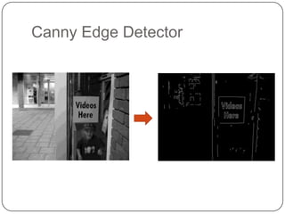 Canny Edge Detector
 